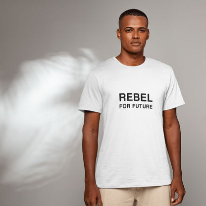 Rebel For Future T-shirt